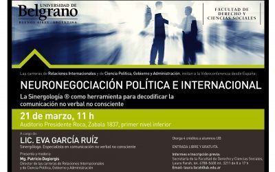 Eva García Ruiz impartirá una videoconferencia sobre Neuronegociación política e internacional en la Universidad de Belgrano.