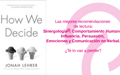 “How we decide” por Jonah Lehrer – Resumen