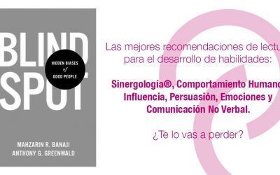 “Blind Spot” por Mahzarin R. Banaji y Anthony G. Greenwald. Resumen