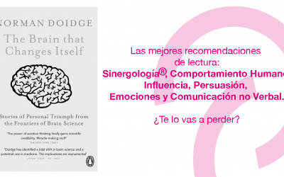 “The brain that changes itself” por Norman Doidge. Resumen