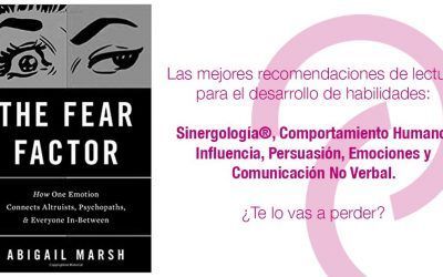 “The Fear Factor” Abigail Marsh. Desarrollo de habilidades